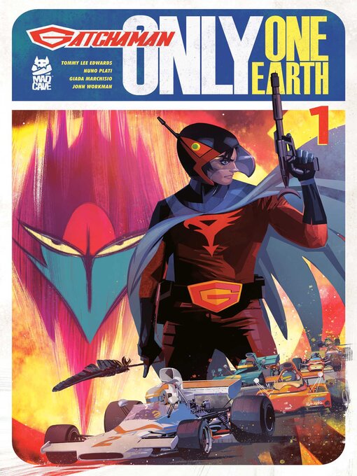 Title details for Gatchaman: Only One Earth (2025), Issue 1 by Tommy Lee Edwards - Available